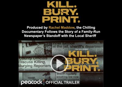PEACOCK’S NEW TRUE CRIME DOCUMENTARY ‘KILL. BURY. PRINT.’ PREMIERES ON SUNDAY, SEPT. 27